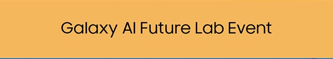 Galaxy AI Future Lab Event banner