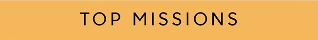 TOP MISSIONS
