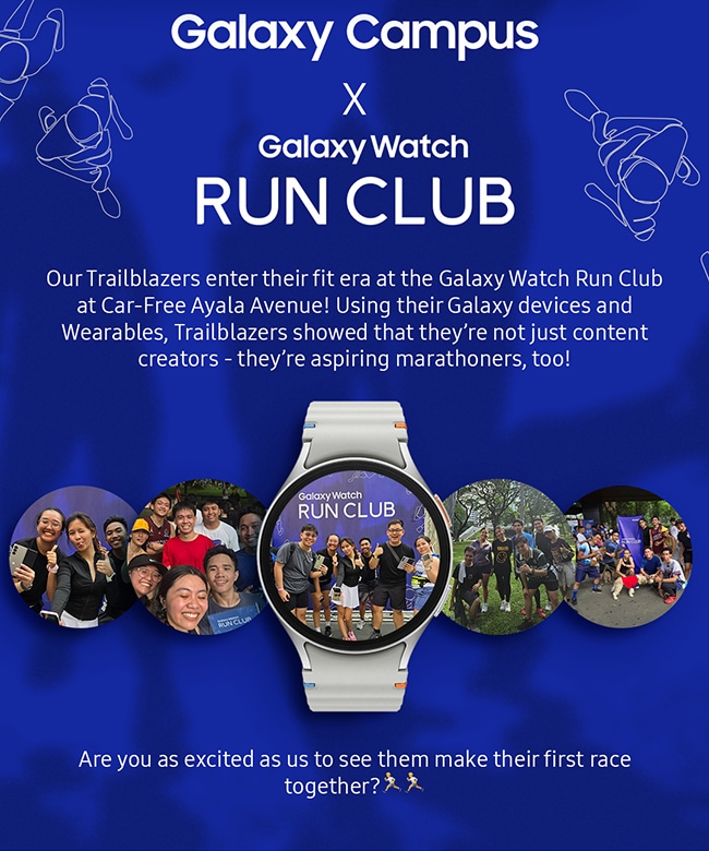 Galaxy Campus X Galaxy Watch RUN CLUB