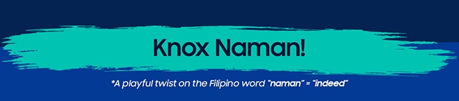Knox Naman!