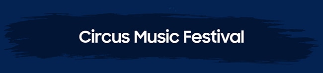 Circus Music Festival