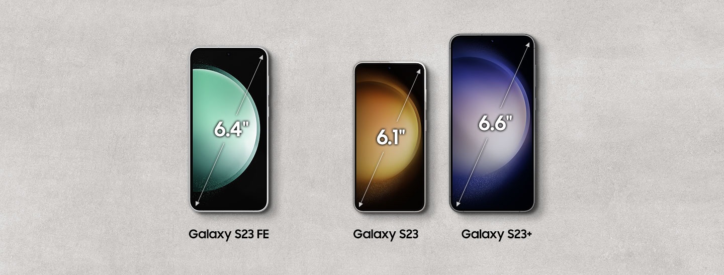 A Galaxy S23 FE device seen from the front with a diagonal line showing the 6.4 inch measurement of the display. Next to it, a Galaxy S23 device is seen from the front with a diagonal line showing the 6.1 inch measurement and a Galaxy S23 Plus with a diagonal line showing the 6.6 inch measurement to compare the actual sizes of each device.