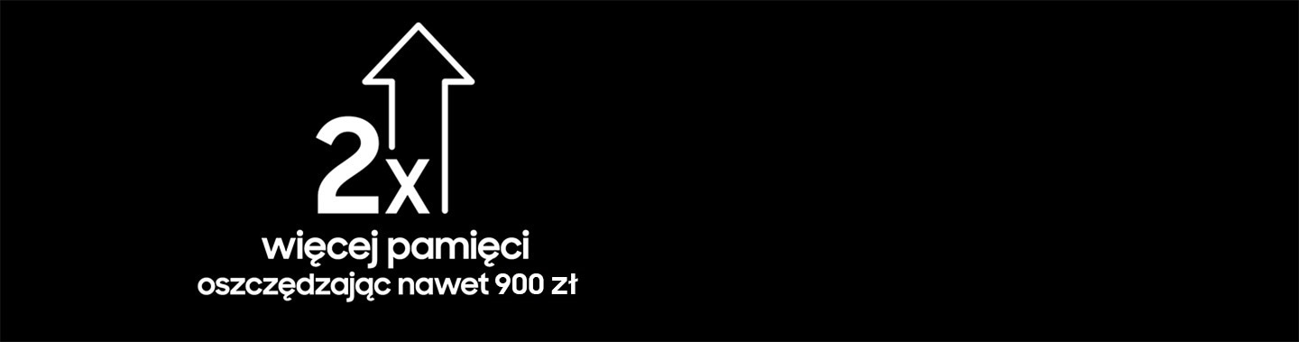 Kup smartfon z serii Galaxy S26 i otrzymaj dwukrotnie większą pamięć telefonu oszczędzając do 900 zł 