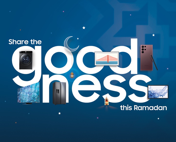 Share The Goodness Ramadan Samsung Saudi Arabia