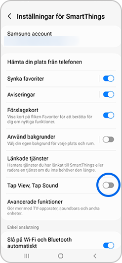 Aktivera Tap View, Tap sound genom att flytta reglaget.