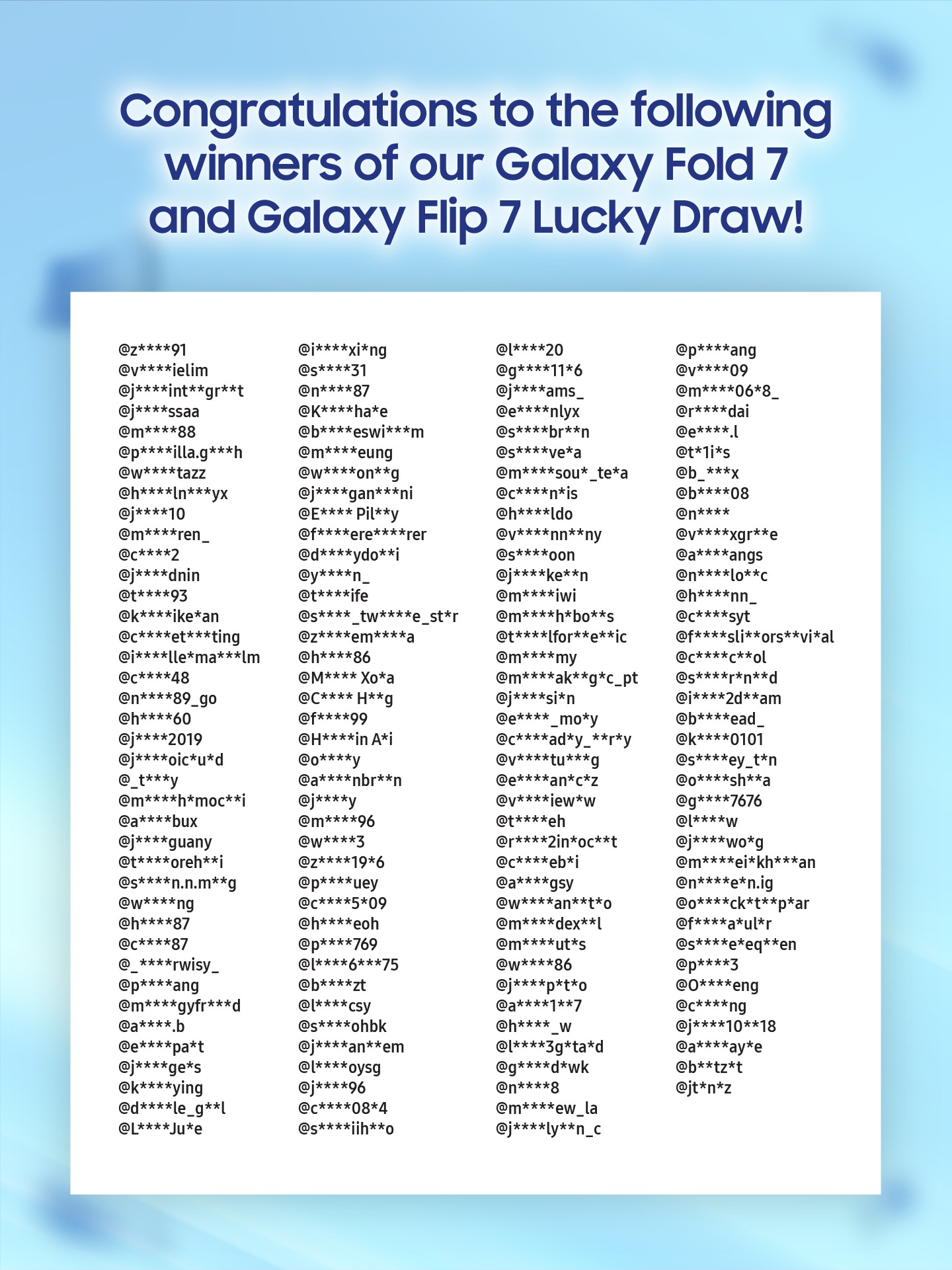 Image 210: Congratulations to the following winners of our Galaxy Fold 7 and Galaxy Flip 7 Lucky Draw!