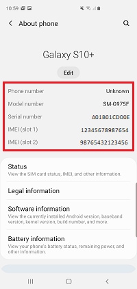 Details about your Phone number, IMEI, Model number and Serial number will be displayed. Please tap on Status for older devices to view this information.