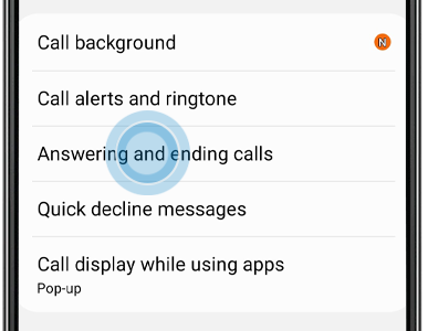 Tap Answering and ending calls