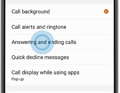 Tap Answering and ending calls