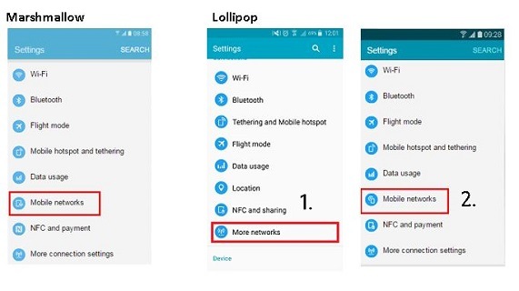 On marshmallow devices tap mobile networks. On lollipop devices tap more networks, then tap mobile networks