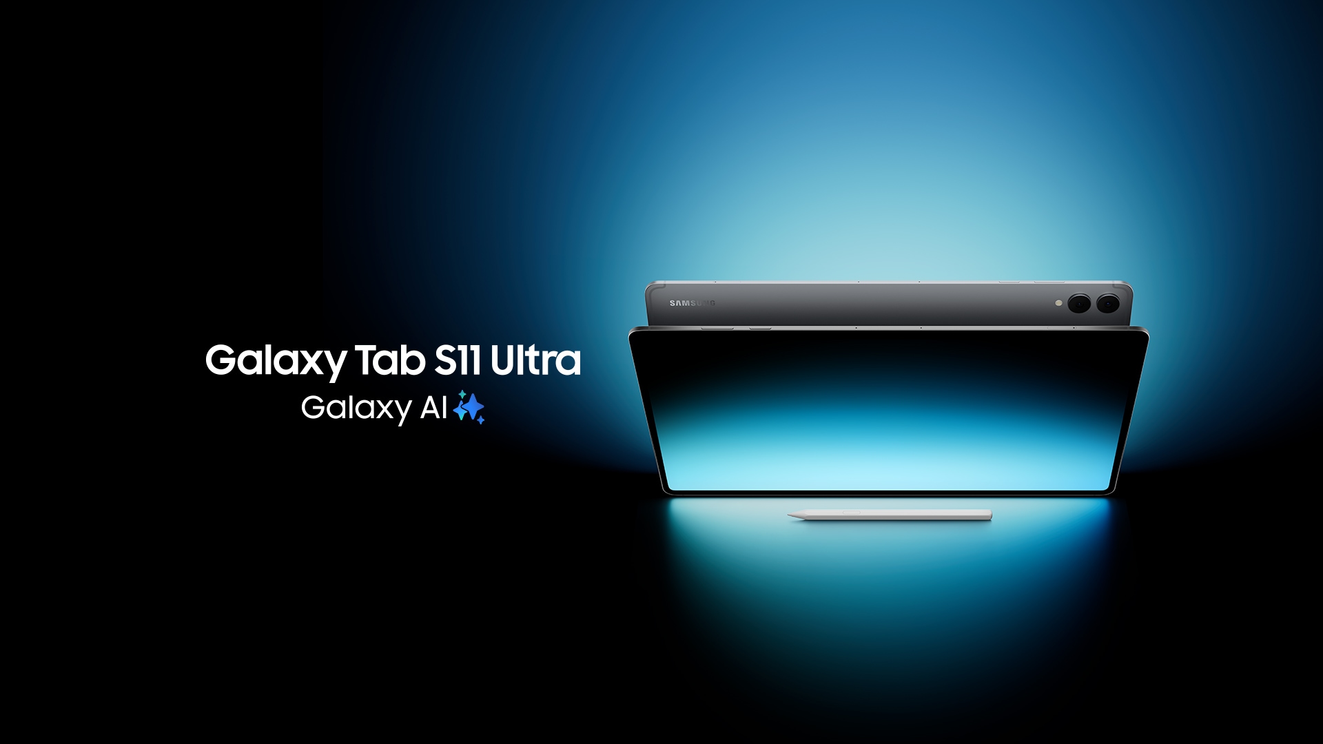 Front view of a Galaxy Tab S11 Ultra device placed horizontally and slightly tilted with a bright wallpaper on the screen. Behind it, another Galaxy Tab S11 Ultra shows the rear side with the camera and Samsung logo visible. An S Pen lies flat in front of the devices. Text reads Galaxy Tab S11 Ultra, Galaxy AI.