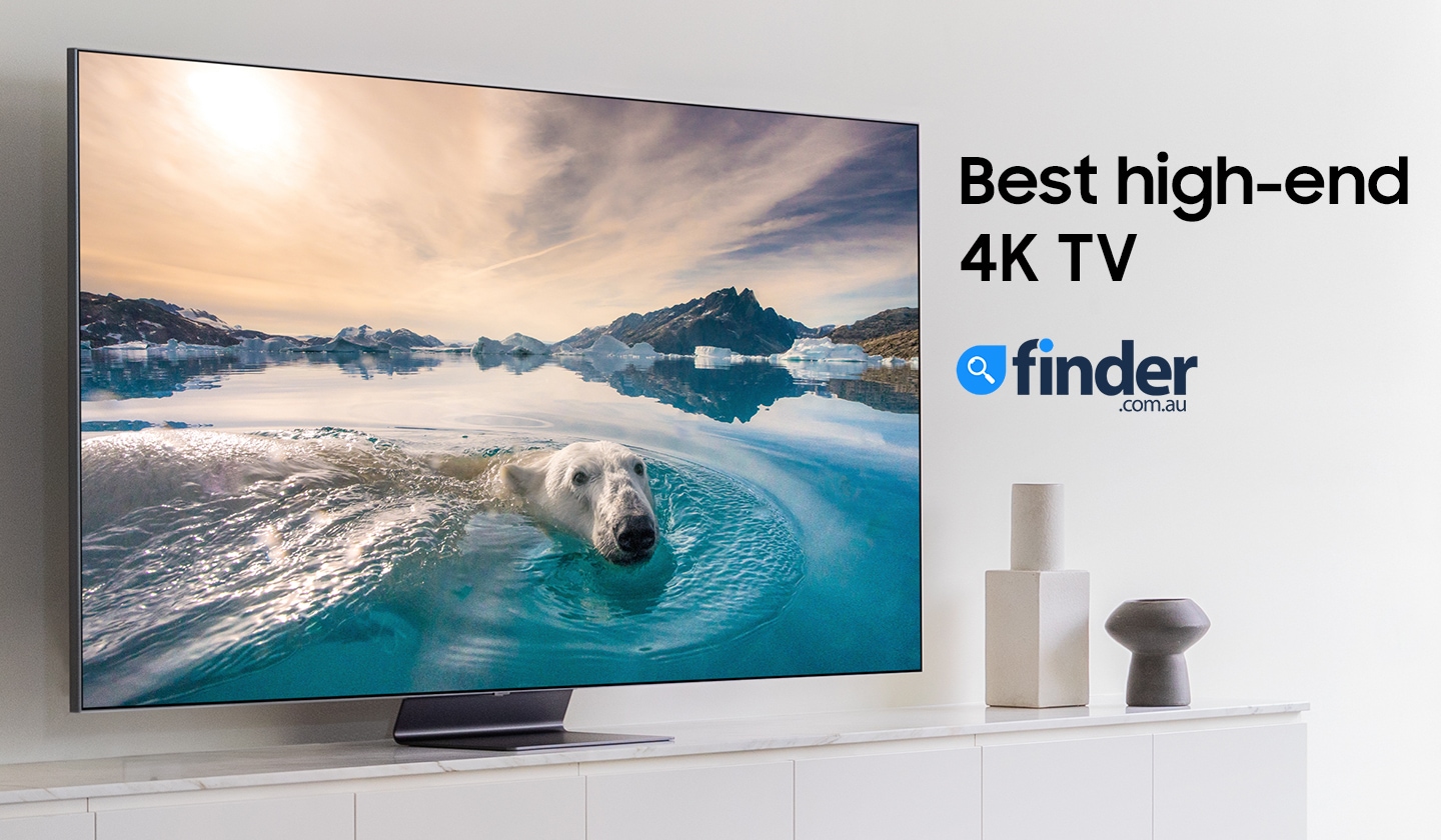 Best high-end 4K TV - finder.com.au
