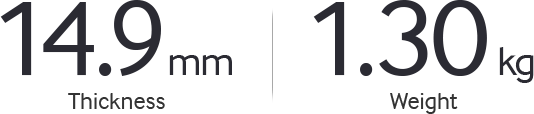 Texts that read: "14.9mm Thickness" and "1.30kg Weight".