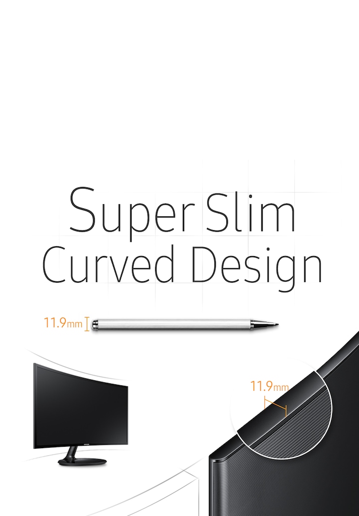 Incredibly slim profile and stylish curved design