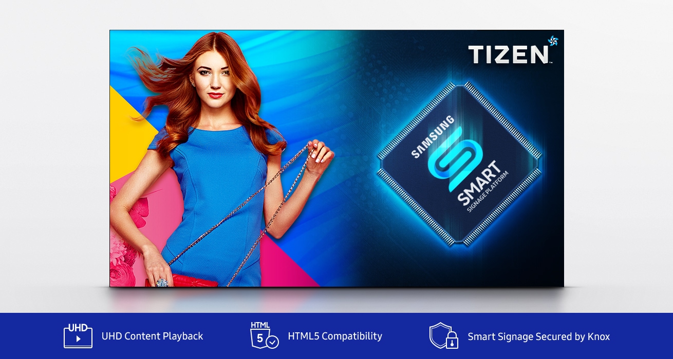 An image showing a female model and Smart Signage Platform and Tizen 3.0 logos on the left and right of a QHH display. Under the image are icons with text that reads: "UHD Content Playback," "HTML5 Compatibility" and "Smart Signage Secured by Knox."
