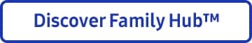 Discover Family Hub