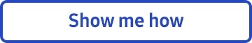 Show me how