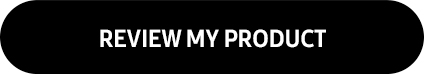 REVIEW MY PRODUCT