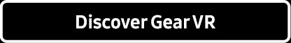 Discover Gear VR