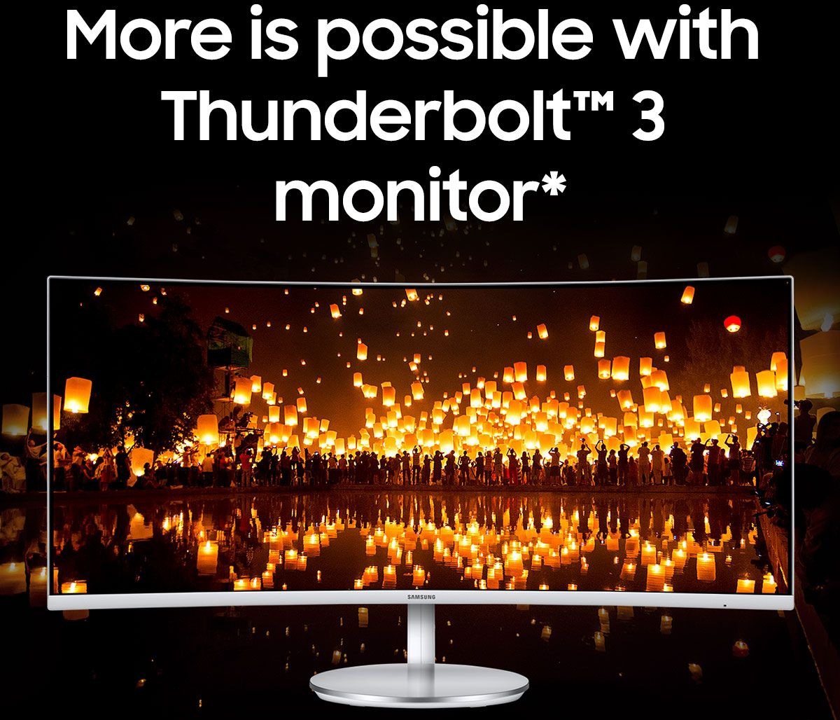 More is possible with Thunderbolt™ 3 monitor*.