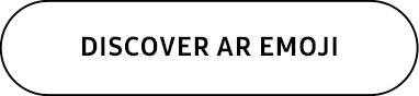 DISCOVER AR EMOJI