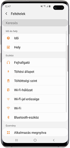 Bixby rutinok, válassza a „Ha” feltételt