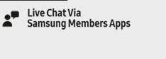 Live Chat via Samsung Member Apps