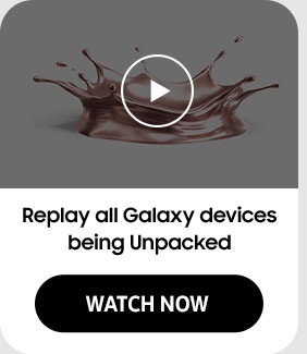 Replay all Galaxy devices being Unpacked