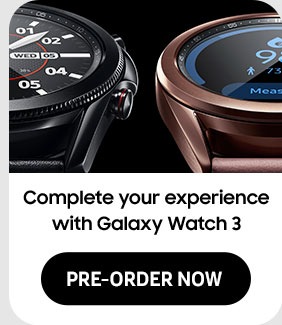 Complete your experience with Galaxy Watch 3