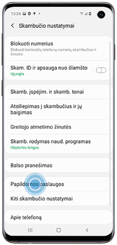 Palieskite „Supplementary services“ (Papildomos paslaugos) prie skambučio nustatymų Galaxy S10