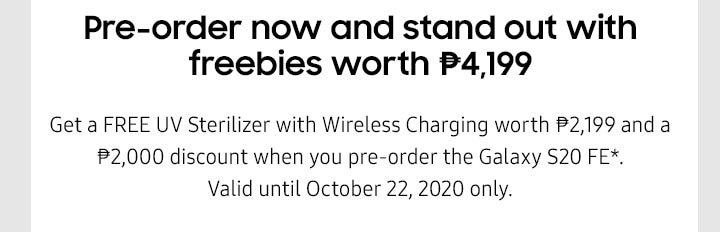Pre-order now and stand out with freebies worth up to P5,699
