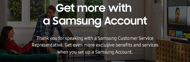 Gey more with a Samsung Account