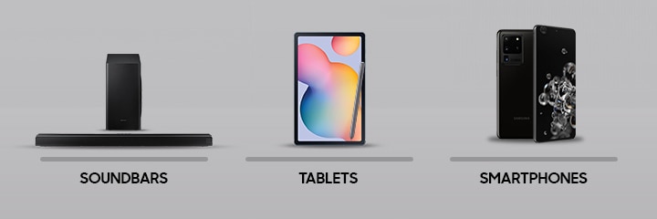 Samsung Soundbars Tablets Smartphones Key Visual