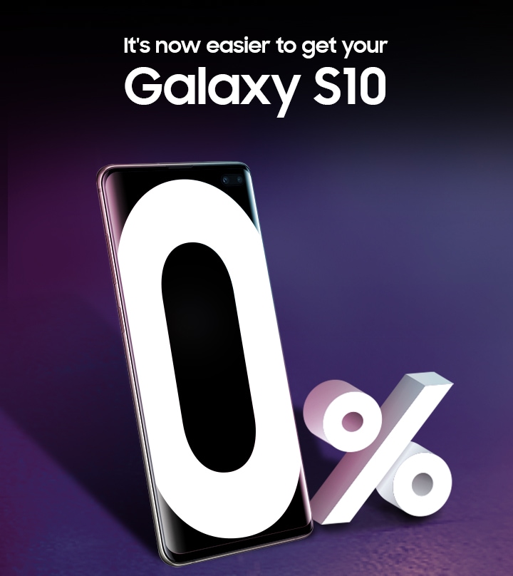 It’s now easier to get your Galaxy S10.