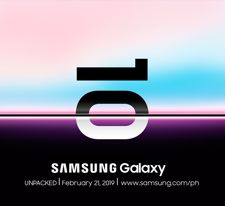 Samsung Galaxy. Unpacked | February 21, 2019 | www.samsung.com/ph