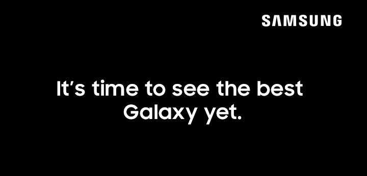 It's time to see the best Galaxy yet.