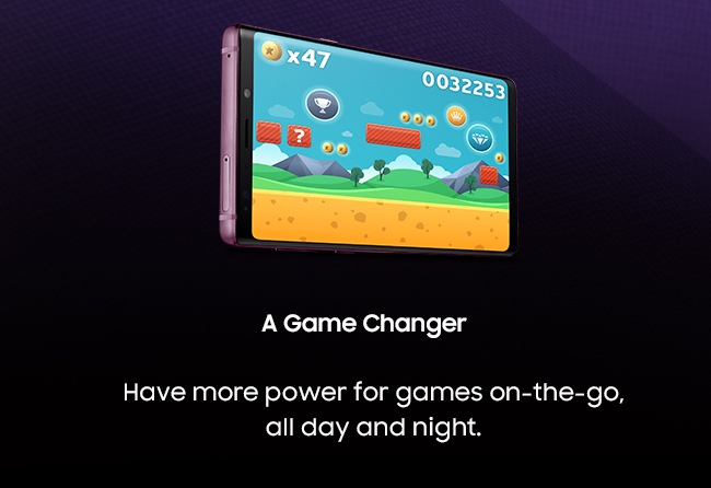 A Game Changer. Have more power for games on-the-go, all day and night.
