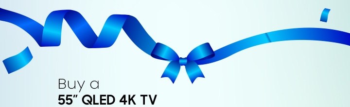 Ribbon Buy a 55 QLED 4K TV