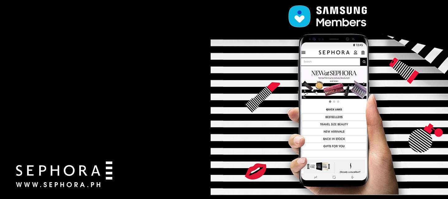 Enjoy 10% off on Sephora via the Samsung Members app!