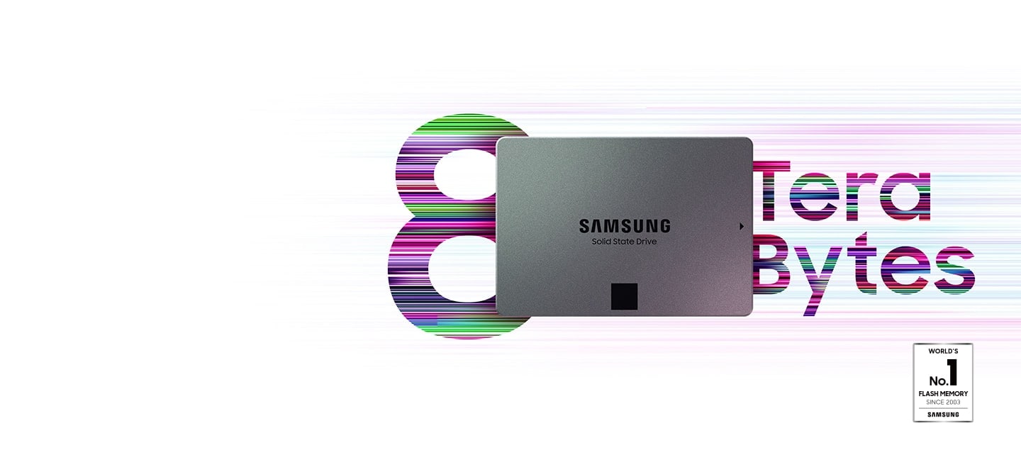 An illustrative image of 8 Tera Bytes SSD 870 QVO with the seal indicates World's No. 1 Flash Memory Since 2003 - Samsung.