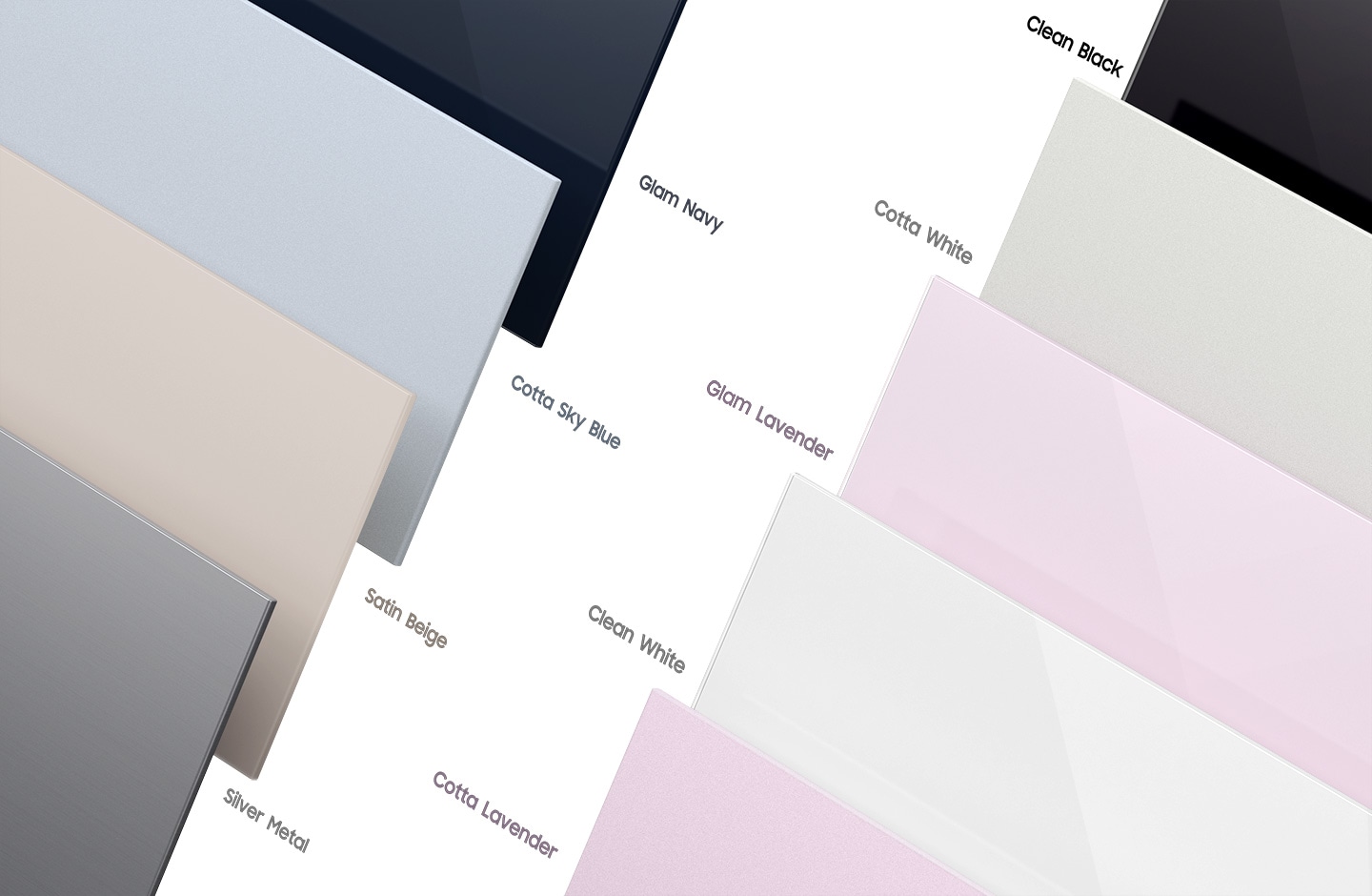 There are Glam Navy, Cotta Sky Blue, Satin Beige, Silvermetal, CleanBlack, Cotta White, Glam Lavender, Clean White, Cotta Lavender Bespoke panels.