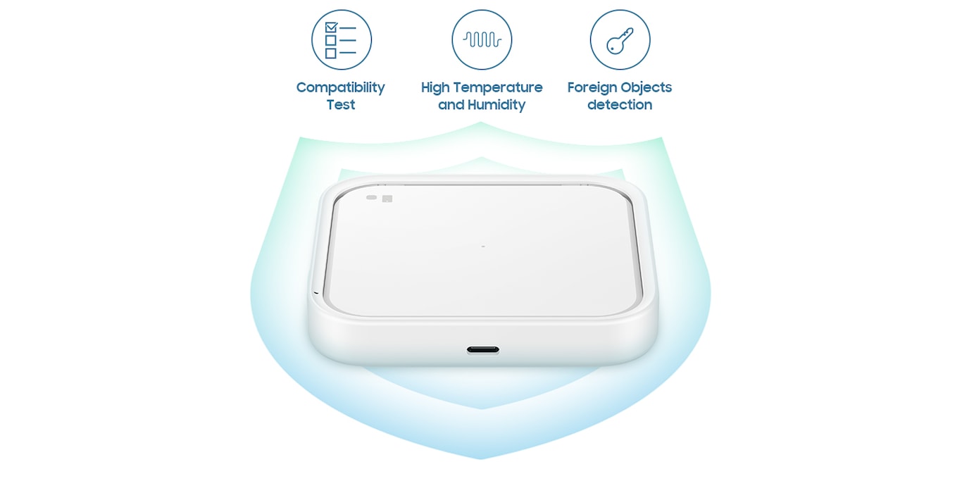 The 15W charger is the best choice to keep your Galaxy device safe from high temperatures and humidity, and from overheating when charging. It also automatically detects when objects interfere during the charge and is tested to ensure Galaxy device compatibility.