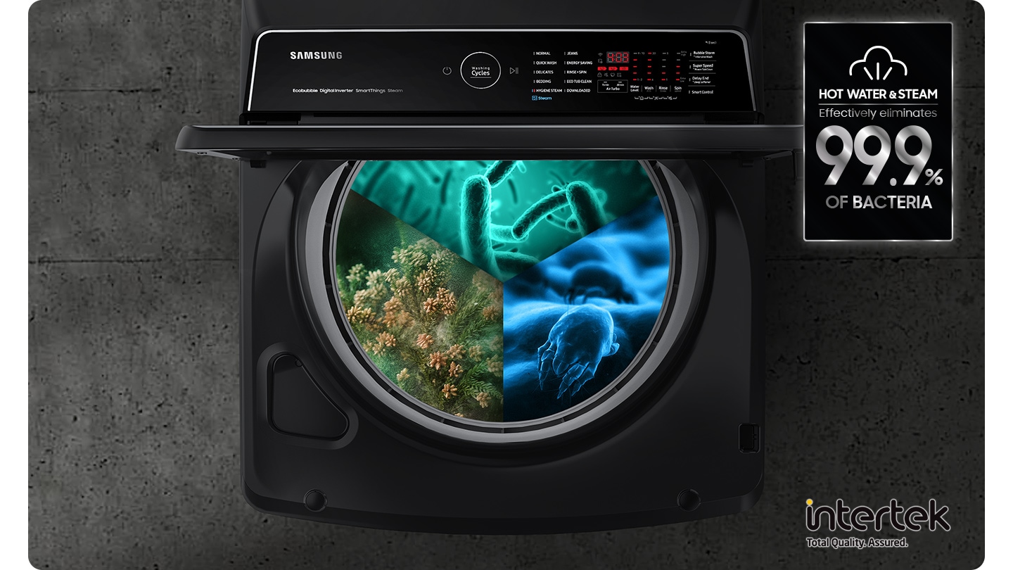 Steam wash certified by Intertek, steam is dispersed inside the washing machine door to remove allergens and bacteria up to 99.9%.
