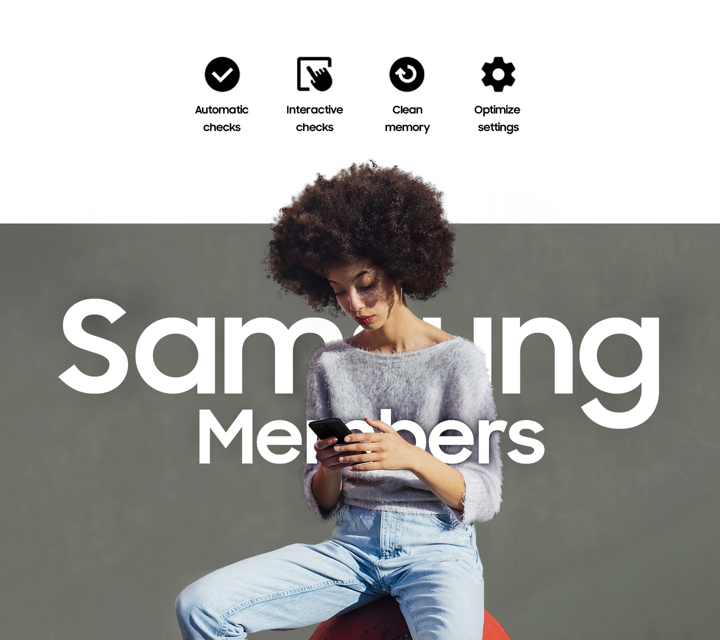 O femeie care stă afară și își folosește telefonul. Text care spune Samsung Members este scris peste ea. Verificări automate, Verificări interactive, Curățare memorie și Optimizare setări.