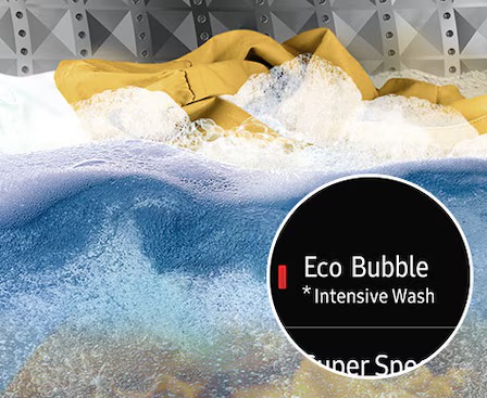 * Available in all courses, except for the Quick Cycle and Delicate Cycle. ** Compared to a conventional Samsung washing machine without Ecobubble™.