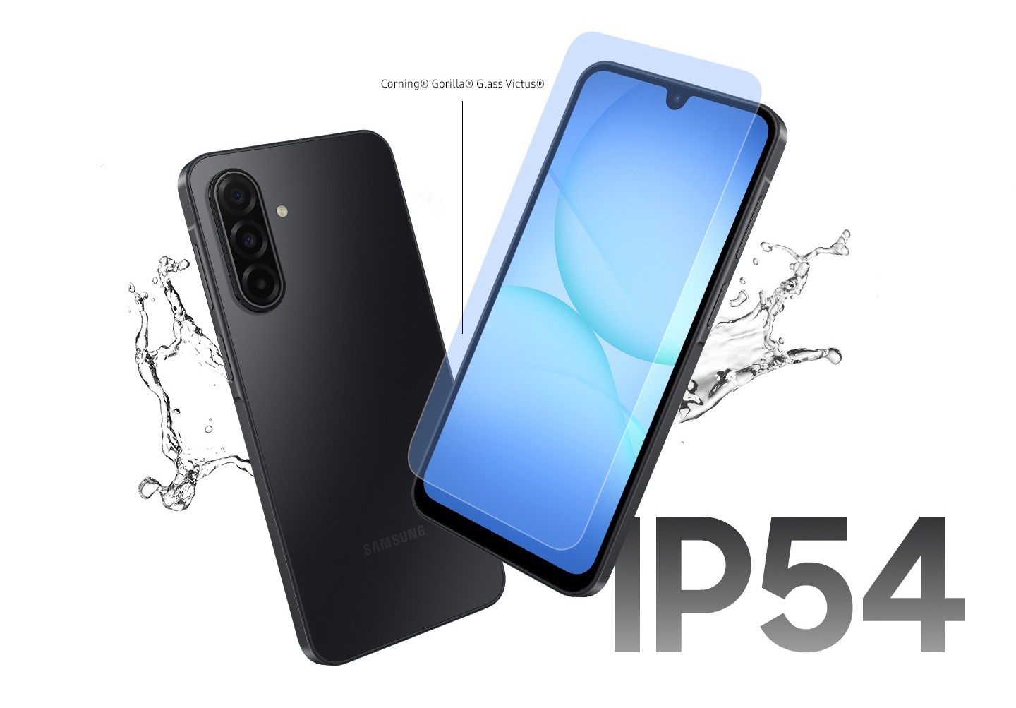 Dos dispositivos Galaxy A17 5G. Uno muestra su parte trasera, mientras que el otro mira hacia adelante con una capa protectora sobre la pantalla. Las l&iacute;neas se extienden desde el vidrio frontal de los dispositivos hasta el texto Corning&reg; Gorilla&reg; Glass Victus&reg; para indicar que se utiliza vidrio. Las salpicaduras de agua junto a los dispositivos resaltan su resistencia al agua. En la parte inferior derecha aparece el texto IP54.