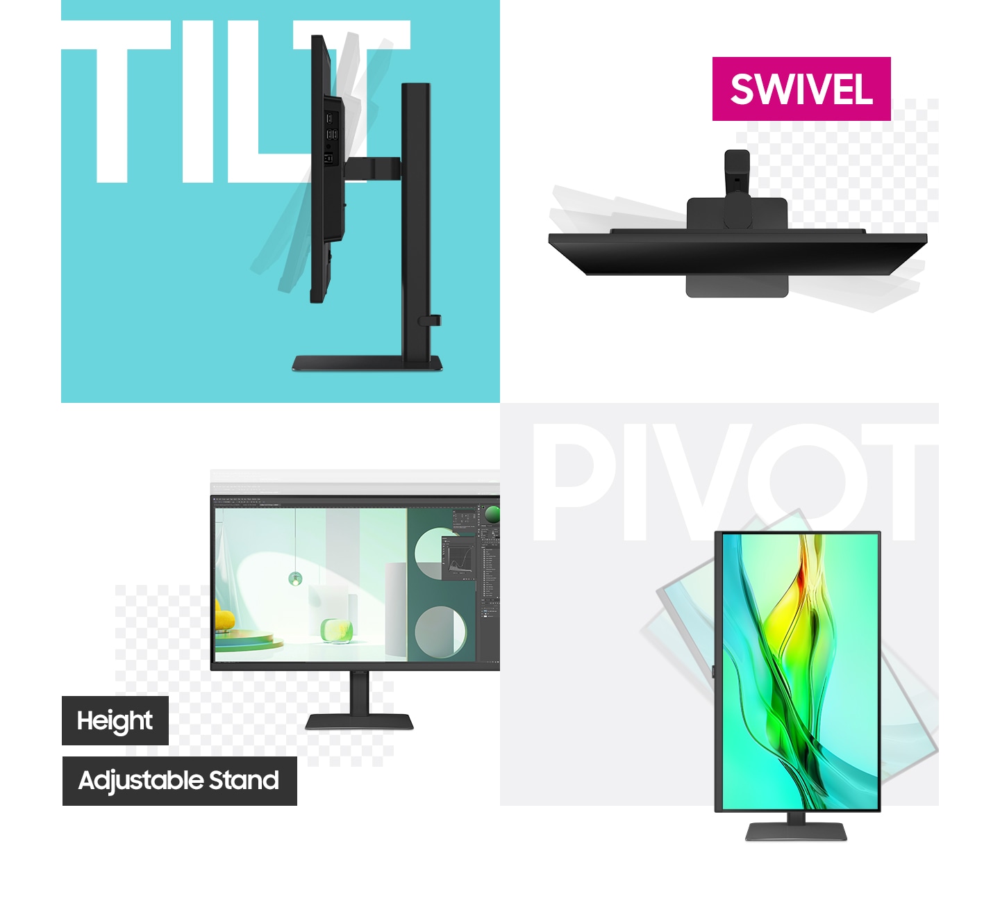In the top left of a grid, the monitor is shown from the side, with the text "TILT" next to it. The monitor head is shown tilting. The top right of the grid shows the monitor from the top down with the word "Swivel" next to it. The monitor is shown swiveling. The bottom left of the grid shows the front of the monitor on its stand, reading "Height Adjustable Stand." The bottom right of the grid shows the montor in verital orientation, with the text "Pivot" above it.