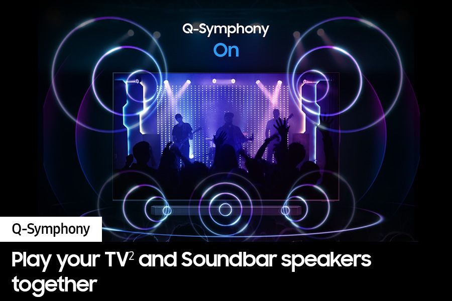 With Q-Symphony on, sound from Samsung TV and Q series Soundbar comes together in harmony.