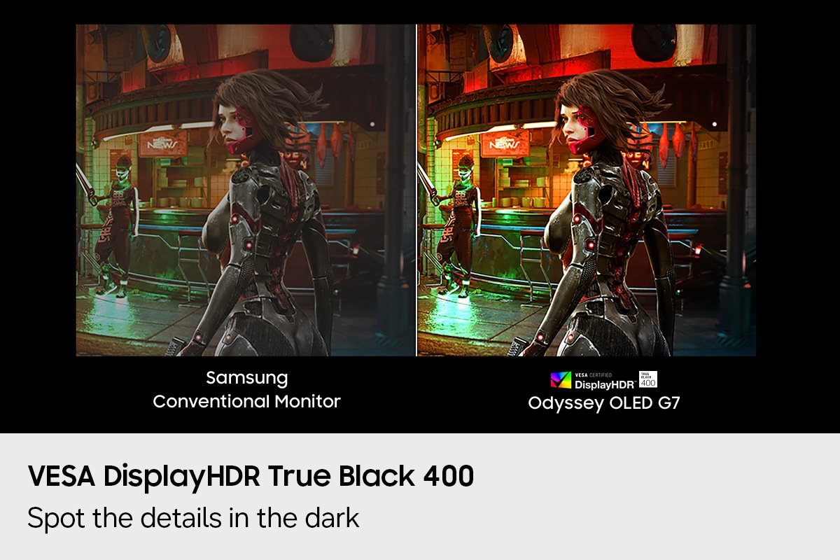 VESA DisplayHDR True Black 400. Ontdek de details in het donker. De scène is helderder op de Odyssey OLED G7 met een VESA-gecertificeerd DisplayHDR True Black 400 logo dan op een conventionele monitor van Samsung.