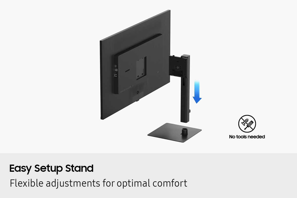 Easy Setup Stand. Гъвкави настройки за оптимален комфорт. Мониторът се закрепва към стойката чрез плъзгане на вертикалната ѝ част в долната основа и свързването ѝ към гърба на монитора. Има икона „Не са необходими инструменти“.